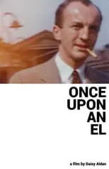 Película Once Upon An El