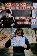 Theresa Tilly interpreta a Herself en One by One We Will Take You: The Untold Saga of The Evil Dead