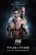 Película ONE Championship 46: Titles and Titans