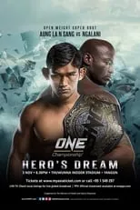 Película ONE Championship 60: Hero's Dream