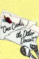 Tony Craig interpreta a Fred Dunbar en One Cooks, the Other Doesn't