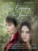 Película One Evening In June