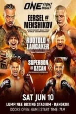 Poster de la película ONE Fight Night 11: Eersel vs. Menshikov - Películas hoy en TV