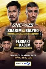 Petchsirichai Detpetchsrithong es Self en ONE Friday Fights 47: Suakim vs. Balyko