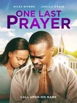 Película One Last Prayer