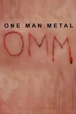 Película One Man Metal