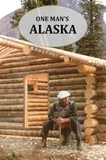 Dick Proenneke es Dick Proenneke en One Man's Alaska