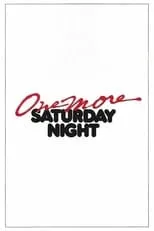 Película One More Saturday Night