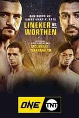 John Wayne Parr es Self en ONE on TNT 3: Lineker vs. Worthen