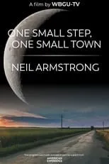 Michael Ables es Self - Narrator (voice) en One Small Step, One Small Town: Neil Armstrong