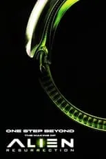 Poster de la película One Step Beyond: The Making  of Alien: Resurrection - Películas hoy en TV