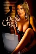 Póster de la película Online Crush