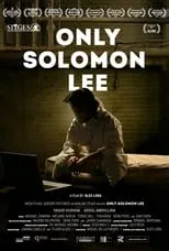 Película Only Solomon Lee