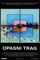 Istref Begolli interpreta a  en Opasni trag