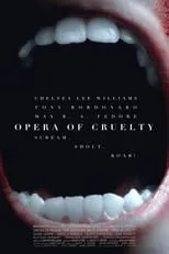 Lisa Dennett interpreta a Sign Language Interpreter en Opera of Cruelty