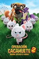 Poster de la película Operación Cacahuete 2. Misión: Salvar el parque - Películas hoy en TV