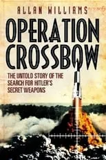 Película Operation Crossbow