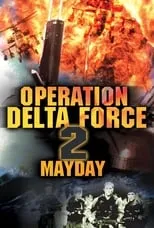 James Whyle interpreta a Pilot 1 (Bagley) en Operation Delta Force 2: Mayday