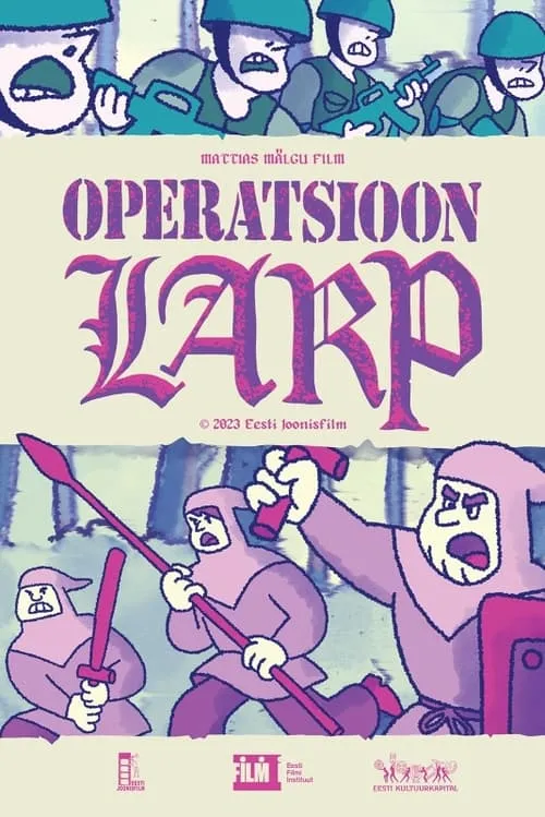 Tarmo Männard es (voice) en Operatsioon LARP