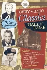 Película Opry Video Classics: Hall of Fame