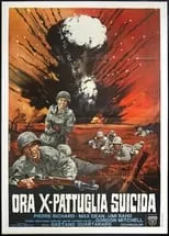 Póster de la película Ora X Pattuglia Suicida