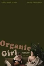 Shelby Alayne Antel es Shelby en Organic Girl