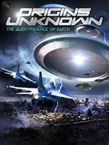 Craig Wilde es Self en Origins Unknown: The Alien Presence on Earth