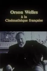 Henri Behar es Himself en Orson Welles à la Cinémathèque française