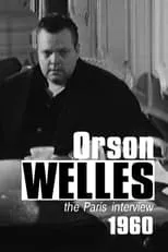 Poster de la película Orson Welles: The Paris Interview - Películas hoy en TV