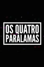 Bi Ribeiro interpreta a Self en Os Quatro Paralamas