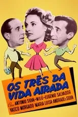 Película Os Três da Vida Airada