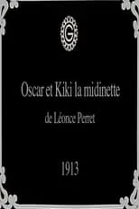 Película Oscar et Kiki la midinette