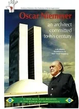 Póster de la película Oscar Niemeyer, un architecte engagé dans le siècle