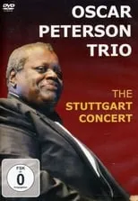 Poster de Oscar Peterson Trio: The Stuttgart Concert