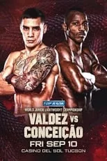 Poster de la película Oscar Valdez vs. Robson Conceicao - Películas hoy en TV