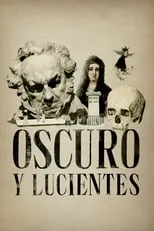 Póster de la película Oscuro y Lucientes