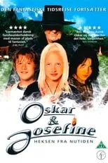 Película Oskar og Josefine - Heksen fra nutiden