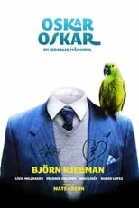 Película Oskar, Oskar