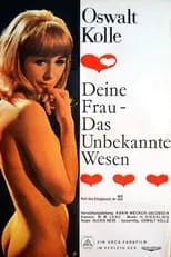 Película Oswalt Kolle: Deine Frau, das unbekannte Wesen