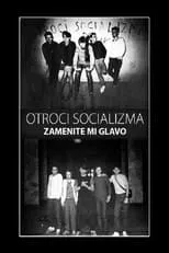 Película Otroci socializma - Zamenite mi glavo