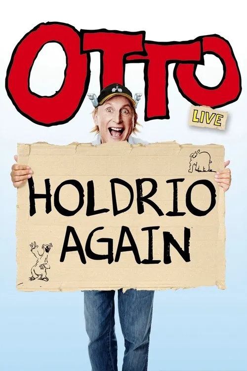 Póster de la película Otto live - Holdrio Again