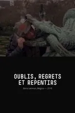 Boris Lehman es Himself en Oublis, Regrets et Repentirs