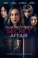 Andrea Pavlovic es Lynda en Our Mother's Secret Affair