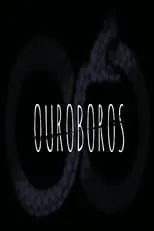 Película Ouroboros