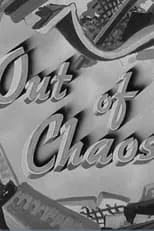 Diana Beaumont es Narrator (voice) en Out of Chaos