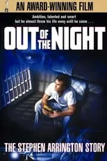 Póster de la película Out of the Night: The Stephen Arrington Story