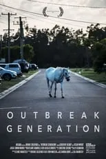 Película Outbreak Generation