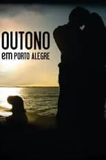 Película Outono em Porto Alegre