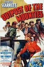 Póster de la película Outpost of the Mounties