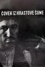 Stevan Petrovic interpreta a  en Čovek iz hrastove šume